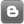 Blogger